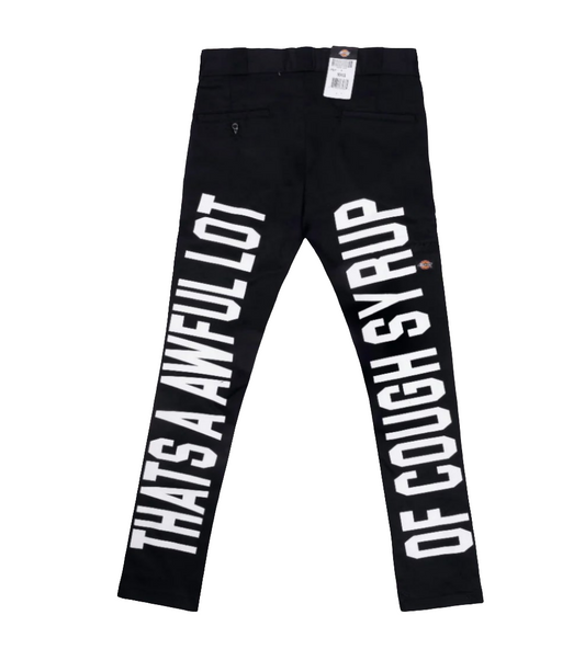 Cough Syrup Dickies Pant